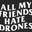 All My Friends Hate Drones logo